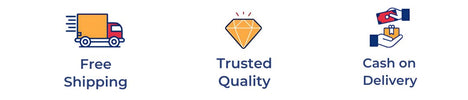 Free Shipping, Trusted Quality, Cash on Delivery